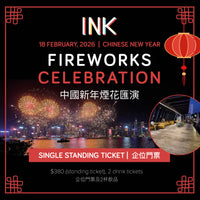 中國新年煙花匯演 INK Cafe & Bar Chinese New Years Fireworks (Single Entry) (門票)